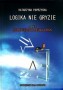 Logika nie gryzie. Część 1. Samouczek logiki zdań