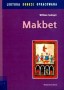 Makbet. Lektura z opracowaniem
