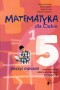 Matematyka dla Ciebie. Zeszyt ćwiczeń, część 1, klasa 5, szkoła podstawowa