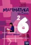 Matematyka dla Ciebie. Zeszyt ćwiczeń, część 2, klasa 6, szkoła podstawowa