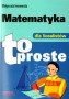 Matematyka dla licealistów - to proste