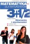 Matematyka dla maturzystów 3+1/2. Równania i nierówności, klasa 3, szkoła ponadgimnazjalna