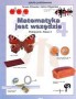 Matematyka jest wszędzie. Podręcznik. Klasa 4. Szkoła podstawowa