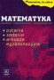 Matematyka. Maturalnie, że zdasz. Zakresy podstawowy i rozszerzony. Zadania, testy, arkusze egzaminacyjne
