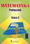 Matematyka. Podręcznik. Klasa 2. Szkoła podstawowa