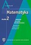 Matematyka. Podręcznik. Kształcenie w zakresie rozszerzonym. Klasa 2. Liceum ogólnokształcące