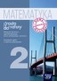 Matematyka. Prosto do matury. Podręcznik. Kształcenie ogólne w zakresie podstawowym, klasa 2, liceum i technikum