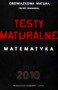 Matematyka. Testy maturalne 2010. Poziom podstawowy