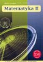 Matematyka. Zbiór zadań. Zakres podstawowy z rozszerzeniem. Klasa 2. Liceum. Technikum