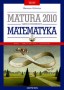 Matura 2010 Matematyka. Zakres rozszerzony. Zadania maturalne z rozwiązaniami