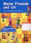Meine Freunde und ich. Deutsch als Zweitsprache fur Kinder. Płyta CD i teczka