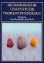 Metodologiczne i statystyczne problemy psychologii
