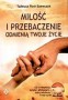 Miłość i przeznaczenie odmienią twoje życie