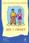 My i świat
