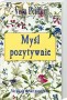 Myśl pozytywnie