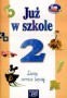 Nauczanie zintegrowane, Już w szkole. Liczę coraz lepiej, klasa 2, szkoła podstawowa