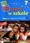 Nauczanie zintegrowane. Razem w szkole. Podręcznik z ćwiczeniami. Część 8. Klasa 1. Szkoła podstawowa