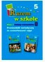 Nauczanie zintegrowane. Razem w szkole. Przewodnik metodyczny część 5. Wybrane lektury, opowiadania, wiersze, klasa 1, szkoła podstawowa