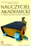 Nauczyciel akademicki w refleksji nad własną praktyką edukacyjną
