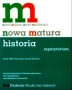 Nowa matura. Historia. Repetytorium. Liceum. Technikum