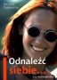Odnaleźć siebie...