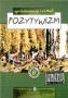Opracowania lektur. Pozytywizm