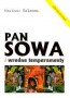 Pan Sowa i wredne temperamenty