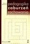 Pedagogika zaburzeń zachowania