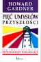 Pięć umysłów przyszłosci