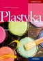 Plastyka. Podręcznik. Klasa 2. Gimnazjum