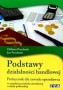 Podstawy działalności handlowej. Podręcznik do zawodu sprzedawca. Klasy 1-3. Zasadnicza szkoła zawodowa