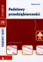 Podstawy przedsiębiorczości. Podręcznik. Szkoła zawodowa