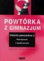 Powtórka z gimnazjum. Historia powszechna 2. Nowożytność i współczesność