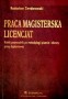Praca magisterska. Licencjat