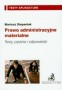 Prawo administracyjne, materialne. Podręcznik, szkoły wyższe