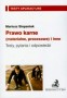Prawo karne (materialne, procesowe i inne)