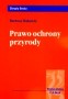 Prawo ochrony przyrody. Podręcznik, szkoły wyższe