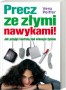 Precz ze złymi nawykami!