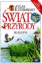 Przyroda. Atlas ilustrowany. Świat przyrody, klasa 4-6, szkoła podstawowa