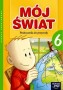 Przyroda. Mój świat 6. Podręcznik, klasa 6, szkoła podstawowa