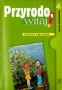 Przyrodo, witaj! W domu i w okolicy. Zeszyt ćwiczeń. Klasa 4. Szkoła podstawowa