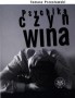 Psychika, czyn, wina