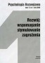 Psychologia rozwoju tom 11/1 Rozwój: wspomaganie, stymulowanie, zagrożenia