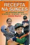 Recepta na sukces