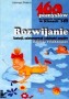 Rozwijanie fantazji, zainteresowań i zdolności uczniów. Klasa 1 - 3, szkoła podstawowa