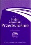 Stefan Żeromski. Przedwiośnie. Biblioteka Opracowań Lektur Szkolnych