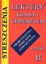 Streszczenie-lektury klasa 1b gimnazjum