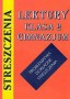 Streszczenie-lektury klasa 2 gimnazjum