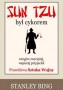 Sun Tzu był cykorem