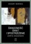 Świadomość świat i spostrzeżenie. Zarys zagadnień